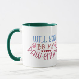 Taza ¿Serás mi Pawentine? Valentine del perro H