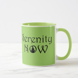 Taza Serenity Now Mug - Regalos Únicos De Yoga