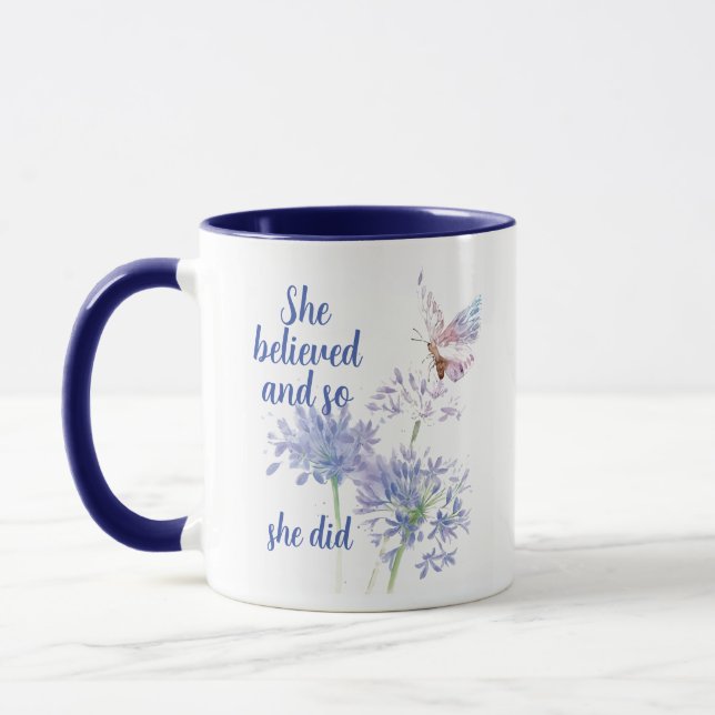 Taza She believed and so Motivational Quote Butterfly (Izquierda)