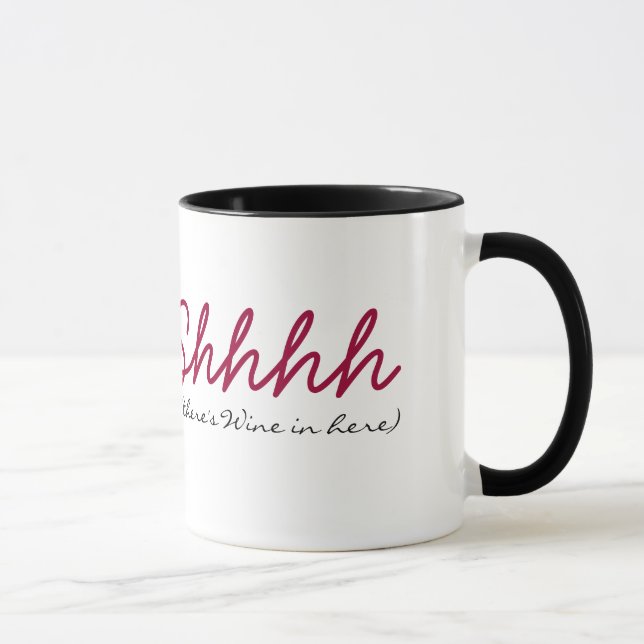 Taza Shhh hay vino aquí (Derecha)