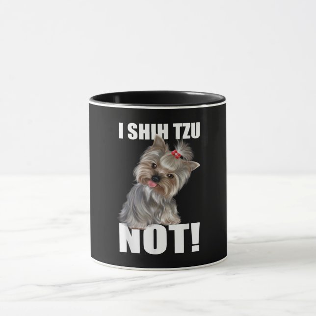 Taza Shih Tzu Gift | Perro gracioso que Shih Tzu no (Centro)