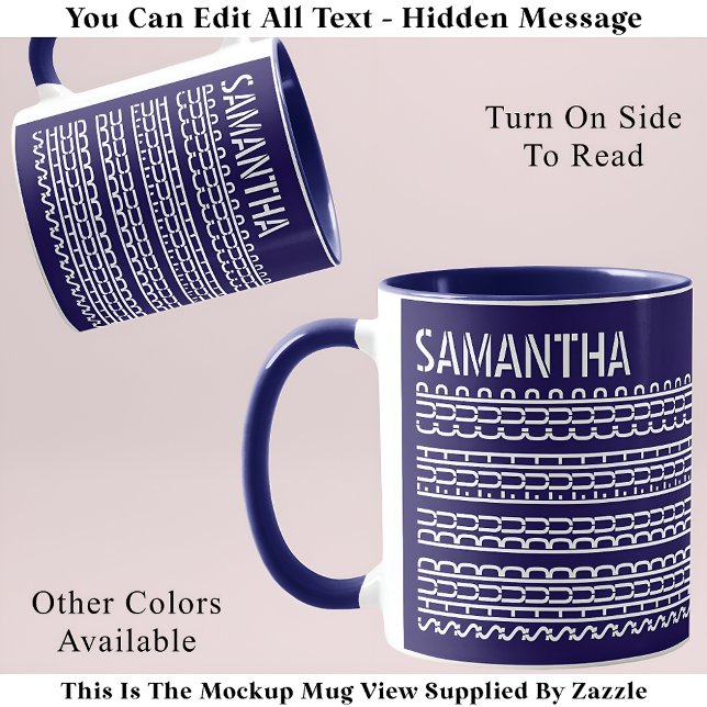 Taza Shud Du Fuh Cup & Name Hidden Message 138WB Funny (Subido por el creador)