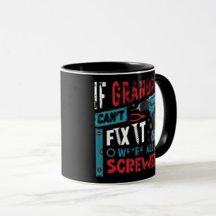 Taza Si el abuelo no puede arreglarlo