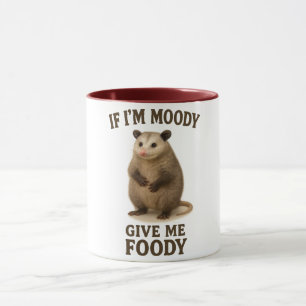 Taza Si Estoy Malhumorado Dame Foody Sudadera de Zarigü