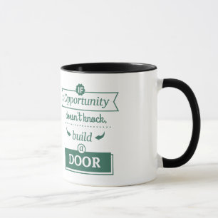Taza Si la oportunidad no llama a construir una puerta