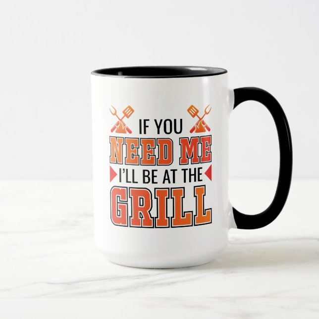 Taza Si Me Necesitas Estaré En El Grill (Derecha)