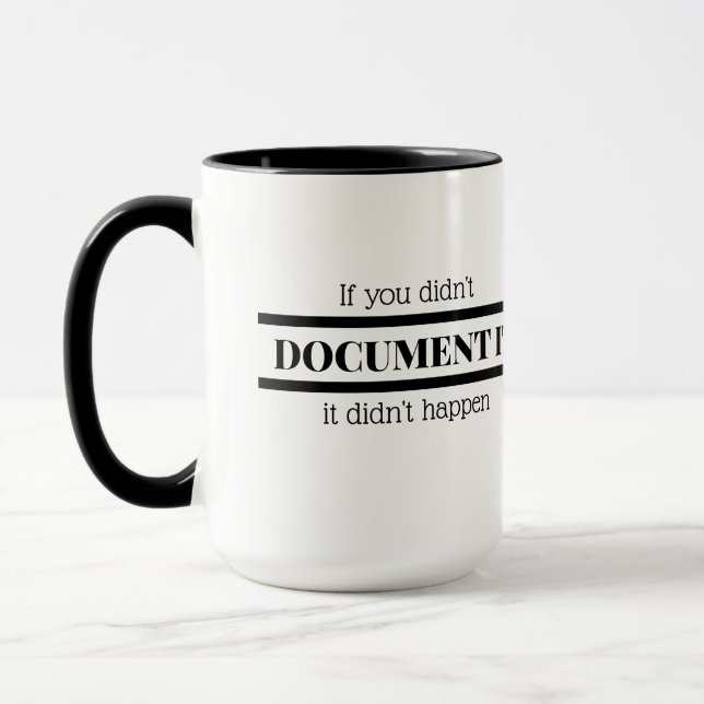Taza Si No Lo Documentaste, No Ocurrió. (Izquierda)