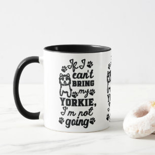 Taza Si no puedo traer mi yorkie mug