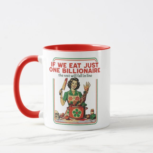 Taza si nos comemos a solo un multimillonario (Izquierda)