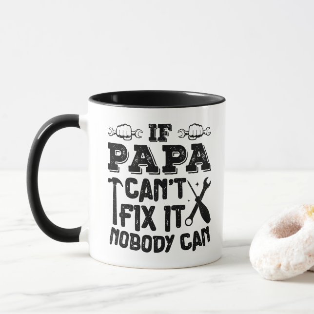 Taza Si papá no puede arreglarlo, nadie puede Guay cump (Con donut)