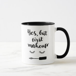 Taza Sí pero primer maquillaje