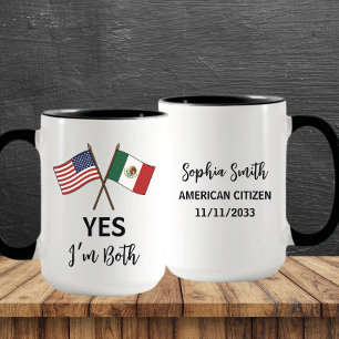 Taza Sí, soy ambos - Personalizado del Orgullo de Méxic