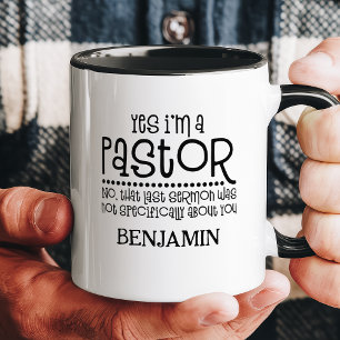 Taza Sí, soy un pastor divertido nombre personalizado r