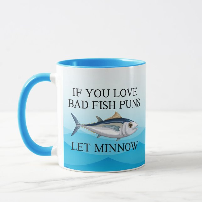 Taza si te gustan los peces gordos, deja que minnow, ch (Izquierda)