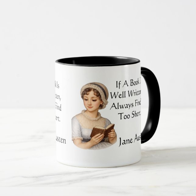 Taza Si un libro está bien escrito, . Jane Austen (Anverso derecho)
