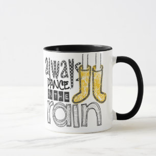 Taza siempre danza en la lluvia