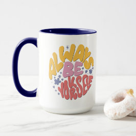 Taza Siempre Sé Tú Mismo - Letras De Mano