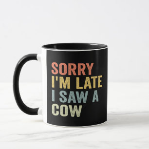 Taza Siento Haber Llegado Tarde Y Vi Un Vegan De Vacas 