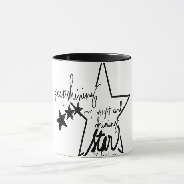Taza siga brillando mi brillante y brillante estrella (Centro)