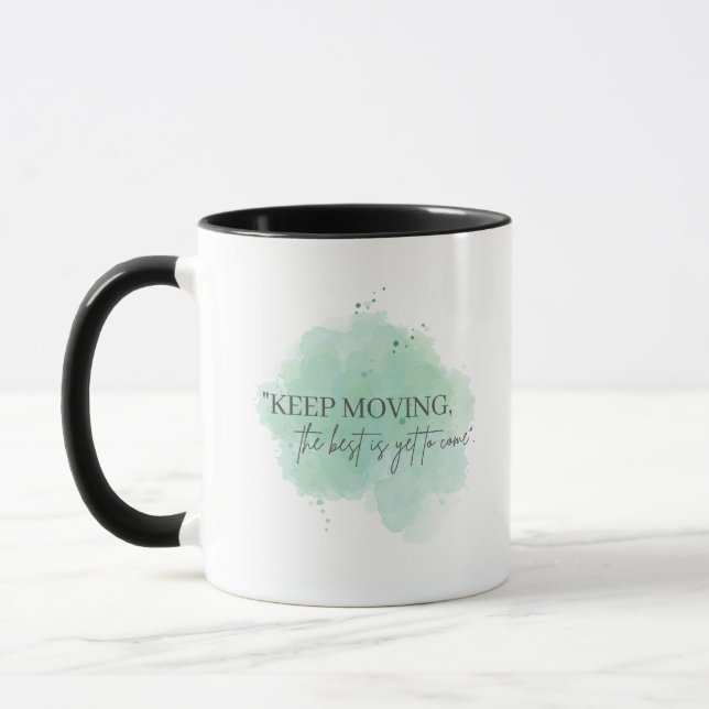 Taza Sigue Avanzando, Lo Mejor Está Por Venir Inspiránd (Izquierda)