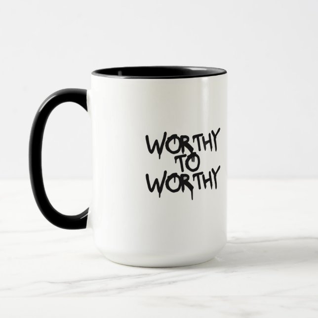 Taza Silent Power Morning Mug — WORTHY TO WORTHY (Izquierda)