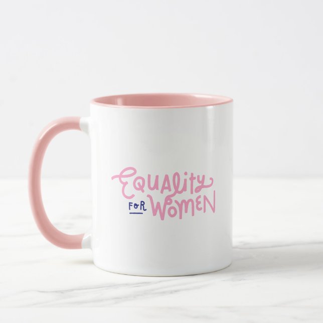 Taza Simple Stylish Equality for Women Pink Typography (Izquierda)