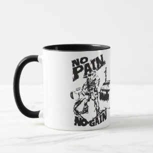 Taza Sin dolor sin ganancia - Motivación para la constr