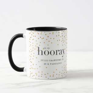 Taza sip sip hooray elegante oro polka cumpleaños