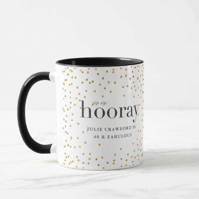 Taza sip sip hooray elegante oro polka cumpleaños (Izquierda)