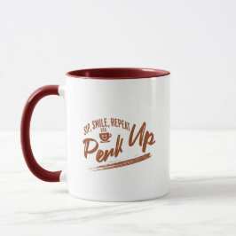 Taza Sip Smile Repeat Coffee Cup