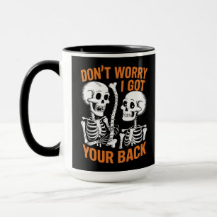 Taza Skeleton No te preocupes por tener tu Halloween de