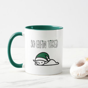 Taza Sleepy Elf Navidades - para Navidades Cheer