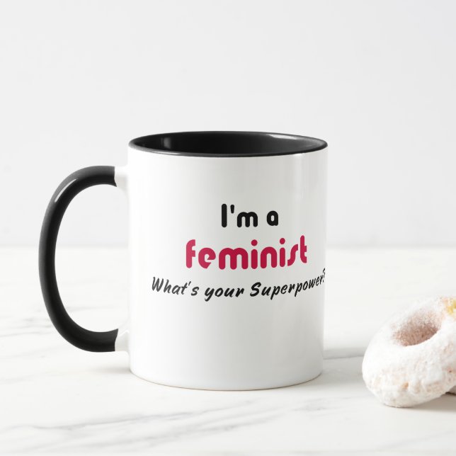 Taza Slogan de la superpotencia feminista (Con donut)