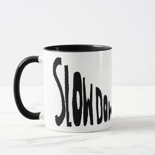 Taza Slow down (Izquierda)