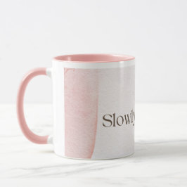 Taza Slowly Becoming Poetic Quote Coffee Mug | Soft Pin