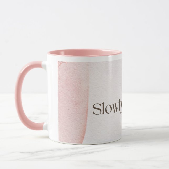 Taza Slowly Becoming Poetic Quote Coffee Mug | Soft Pin (Izquierda)