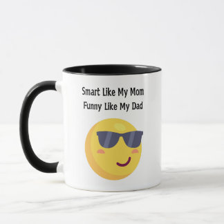 Taza Smart Like Mom, Funny Like Dad