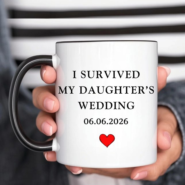 Taza Sobreviví a la boda de mi hija Divertido para padr (Subido por el creador)