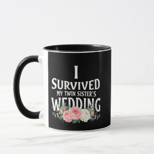 Taza Sobreviví a las Bodas parejas de mi hermana gemela