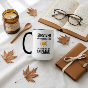 Taza Sobreviví a otra reunión que debería haber sido un