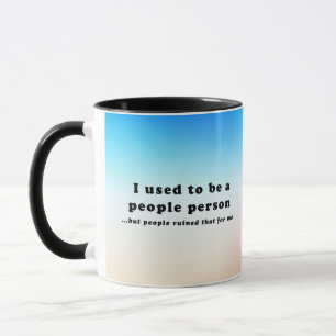 Taza Solía ser una persona...