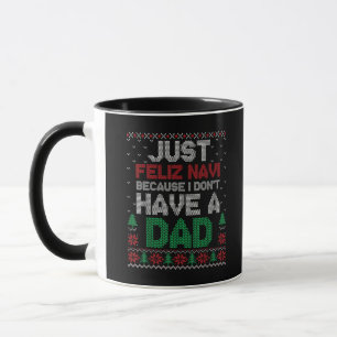 Taza Solo Feliz Navidad Porque No Tengo Un Papá Diverti