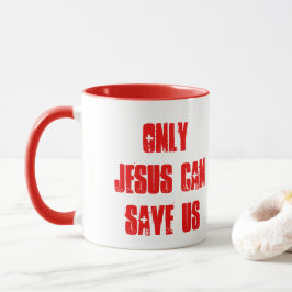 Taza Sólo Jesús Puede Salvarnos El Mensaje Cristiano