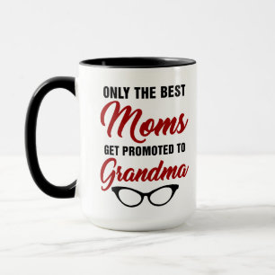 Taza Sólo las mejores madres son promocionadas al café 