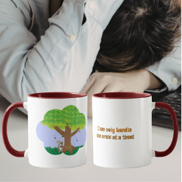 Taza Solo puedo manejar una crisis a la vez