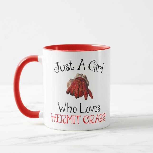 Taza Sólo un Chica que ama los cangrejos ermitaños (Izquierda)