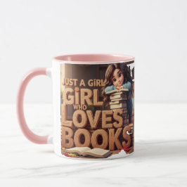 Taza Sólo un Chica que ama los libros