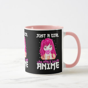 Taza Sólo Un Chica Que De Verdad Ama A Anime