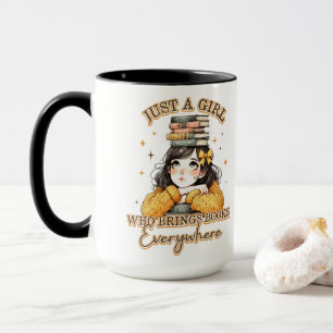 Taza Sólo un Chica que lleva libros por todas partes