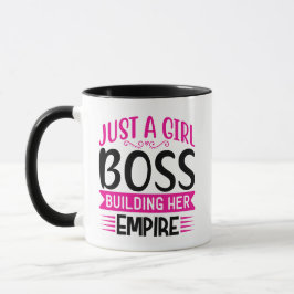 Taza Sólo un jefe Chica construyendo su imperio
